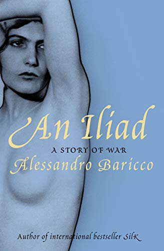 Imagen de archivo de An Iliad: A Story of War a la venta por Wonder Book