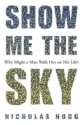Beispielbild fr Show Me the Sky: A Novel zum Verkauf von Ebooksweb