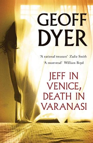 Imagen de archivo de Jeff in Venice, Death in Varanasi a la venta por AwesomeBooks