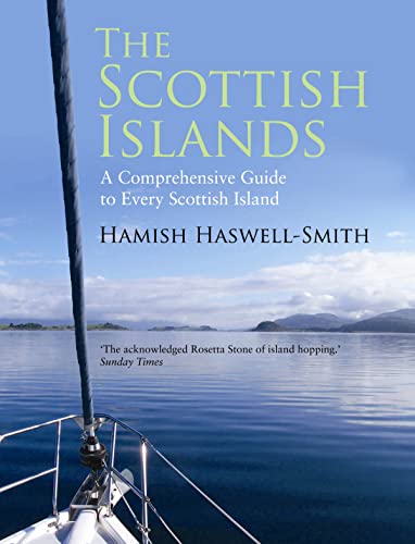 Beispielbild fr The Scottish Islands: The Bestselling Guide to Every Scottish Island zum Verkauf von Bcherpanorama Zwickau- Planitz