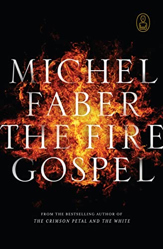 Stock image for The Fire Gospel for sale by WorldofBooks