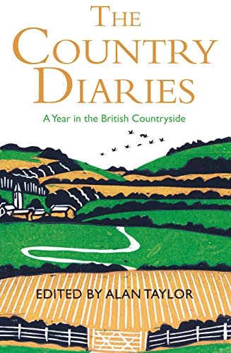 Stock image for The Country Diaries: A Year in the British Countryside for sale by BooksRun