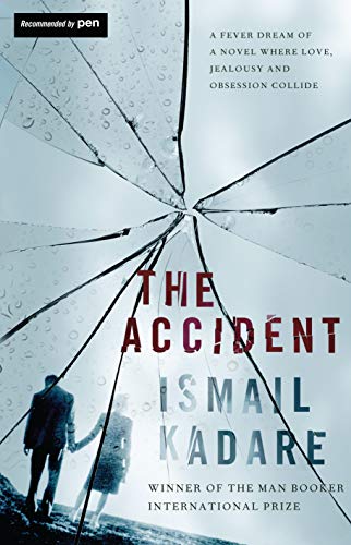 Beispielbild fr THE ACCIDENT - Scarce Fine Copy of The First British Edition/First Printing: Signed And Dated (Before Publication) by Ismail Kadare - SIGNED ON THE HALF-TITLE PAGE zum Verkauf von ModernRare