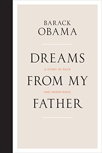 Stock image for Dreams from My Father : A Story of Race and Inheritance. Barack Obama for sale by Better World Books Ltd