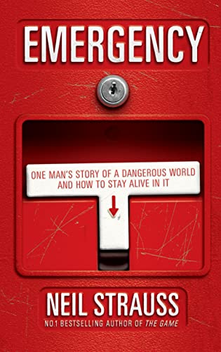 9781847675279: Emergency: One Man's Story of a Dangerous World and How to Stay Alive in It