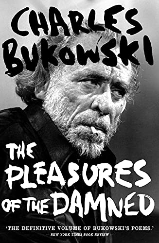 Stock image for The Pleasures of the Damned: Selected Poems 1951-1993 for sale by WorldofBooks
