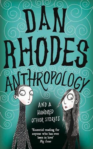 Beispielbild fr Anthropology: And a Hundred Other Stories zum Verkauf von ThriftBooks-Dallas