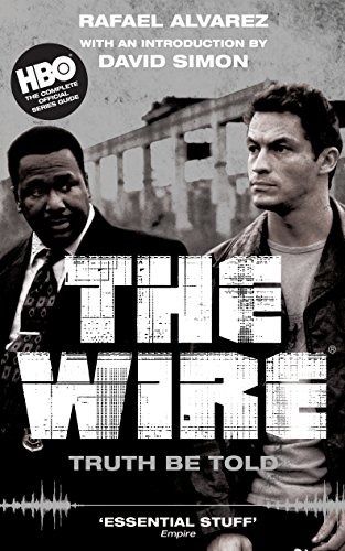 9781847675996: The Wire: Truth Be Told