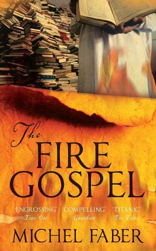 Beispielbild fr The Fire Gospel zum Verkauf von Ammareal