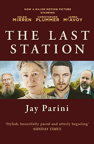 Beispielbild fr The Last Station: A Novel of Tolstoy's Final Year zum Verkauf von AwesomeBooks