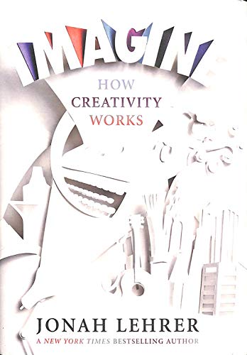 Imagen de archivo de Imagine: How Creativity Works a la venta por SecondSale