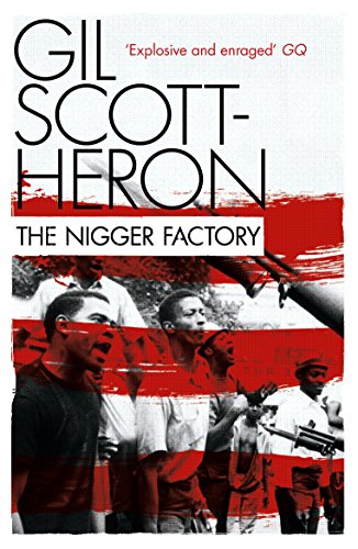 Imagen de archivo de The Nigger Factory a la venta por Housing Works Online Bookstore