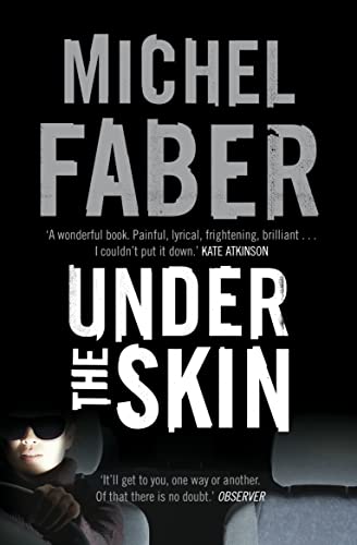 9781847678928: Under The Skin