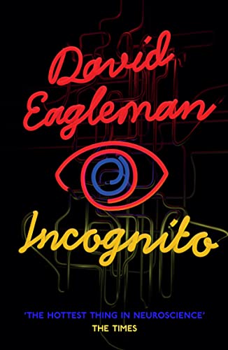 Beispielbild fr Incognito: The Secret Lives of The Brain zum Verkauf von WorldofBooks