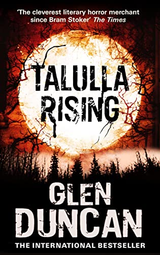 9781847679499: Talulla Rising (The Last Werewolf 2) (The Last Werewolf Trilogy)