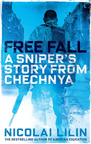 Imagen de archivo de Free Fall: A Sniper's Story from Chechnya a la venta por AwesomeBooks