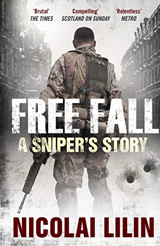 9781847679727: Free Fall: A Sniper's Story from Chechnya