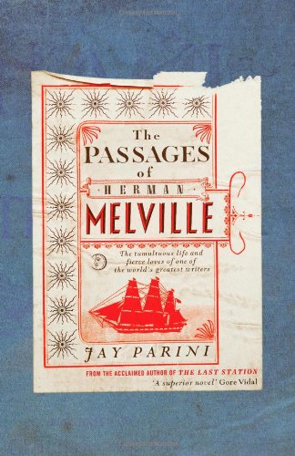 Beispielbild fr The Passages of Herman Melville zum Verkauf von WorldofBooks