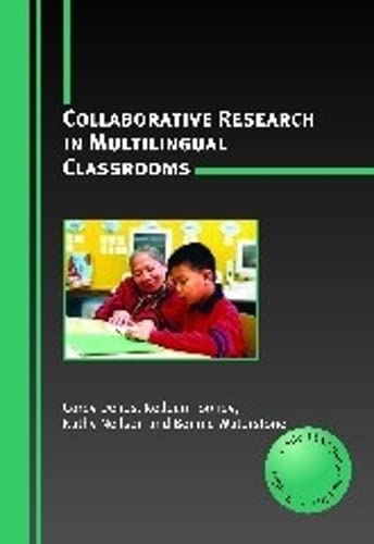 9781847691378: Collabotative Research in Multilingual Classrooms