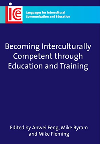 9781847691637: Becoming Interculturally Competent through Education and Training: 18 (Languages for Intercultural Communication and Education)