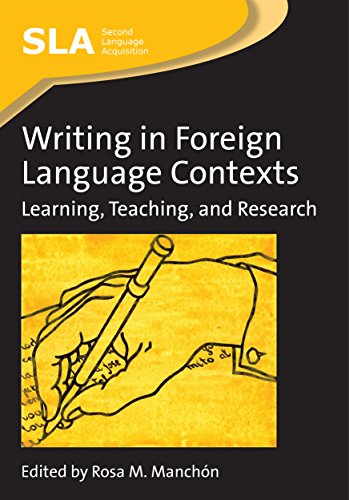 Stock image for Writing in Foreign Language Contexts: Learning, Teaching, and Research (Second Language Acquisition, 43) for sale by Big River Books