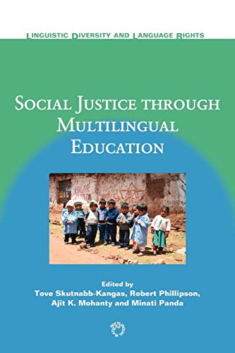 Stock image for Social Justice Through Multilingual Education for sale by ThriftBooks-Dallas