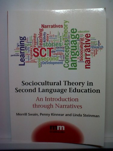 Stock image for Sociocultural Theory in Second Language Education: An Introduction through Narratives (MM Textbooks, 7) for sale by Zoom Books Company
