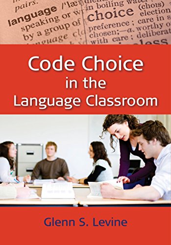 Beispielbild fr Code Choice in the Language Classroom (None) zum Verkauf von medimops