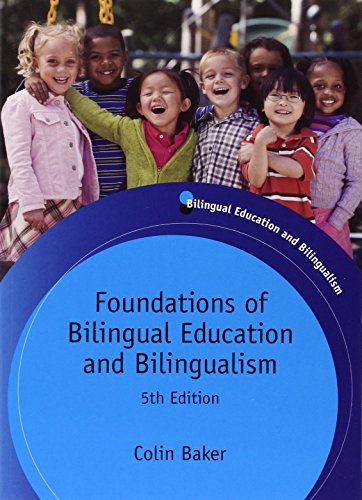 Beispielbild fr Foundations of Bilingual Education and Bilingualism (Bilingual Education & Bilingualism) zum Verkauf von SecondSale