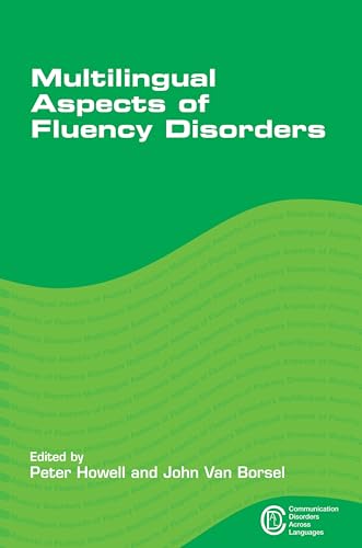 9781847693594: Multilingual Aspects of Fluency Disorders (Communication Disorders Across Languages)