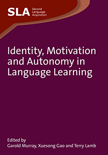 Beispielbild fr IDENTITY, MOTIVATION AND AUTONOMY IN LANGUAGE LEARNING (SECOND LANGUAGE ACQUISITION) zum Verkauf von Basi6 International