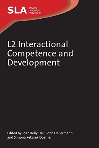 9781847694058: L2 Interactional Competence and Development (Second Language Acquisition): 56