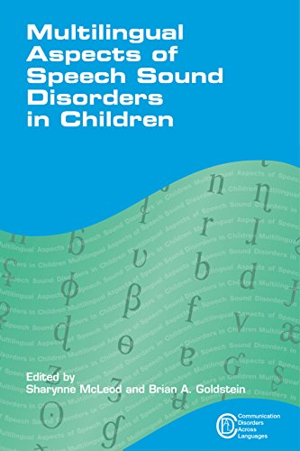 Stock image for Multilingual Aspects of Speech Sound Disorders in Children (Communication Disorders Across Languages, 6) for sale by SecondSale