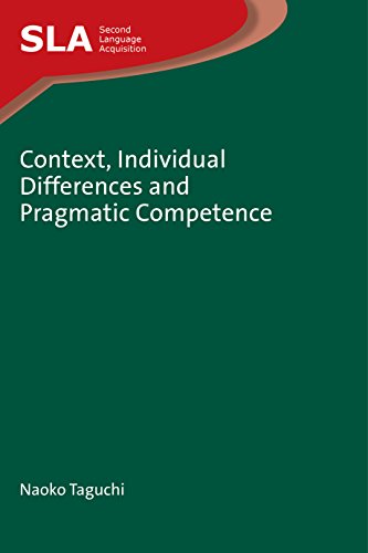 9781847696083: Context, Individual Differences and Pragmatic Competence: 62 (Second Language Acquisition)