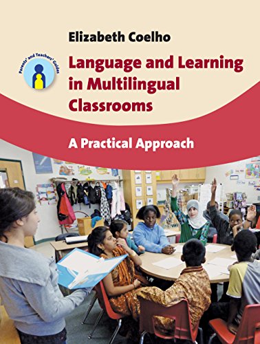 Stock image for Language and Learning in Multilingual Classrooms: A Practical Approach (Parents' and Teachers' Guides, 16) for sale by SecondSale