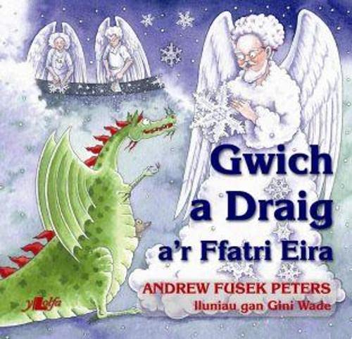 Stock image for Gwich a Draig a'r Ffatri Eira for sale by Goldstone Books
