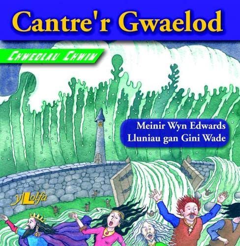Beispielbild fr Chwedlau Chwim: Cantre'r Gwaelod (Welsh Folk Tales in a Flash!) zum Verkauf von WorldofBooks