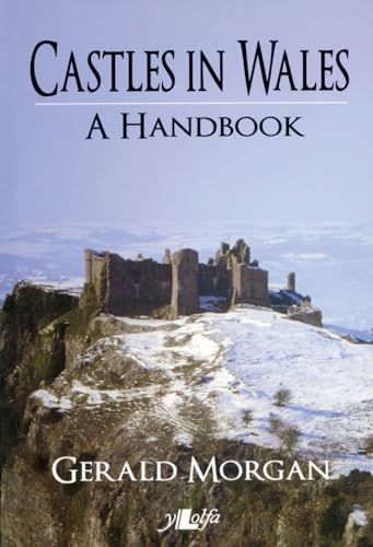 Beispielbild fr Castles in Wales - a Handbook zum Verkauf von Reuseabook