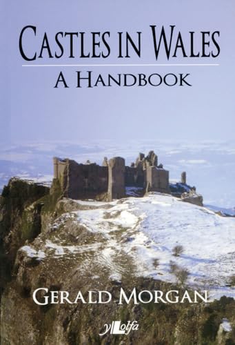 Stock image for Castles in Wales - a Handbook for sale by WorldofBooks