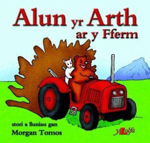 Beispielbild fr Cyfres Alun yr Arth: Alun yr Arth ar y Fferm zum Verkauf von WorldofBooks