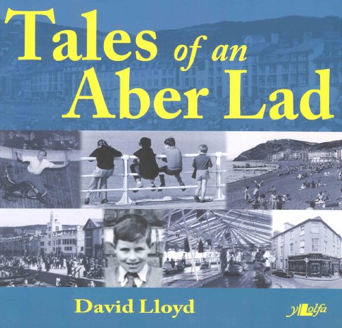 Tales of an Aber Lad (9781847710963) by Lloyd, David