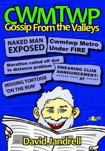 Beispielbild fr Cwmtwp: Gossip From the Valleys zum Verkauf von Books From California