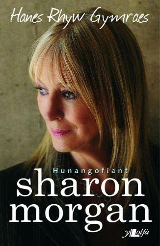 Stock image for Hanes Rhyw Gymraes - Hunangofiant Sharon Morgan for sale by WorldofBooks