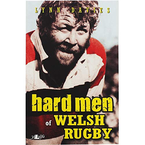 HARD MEN OF WELSH RUGBY