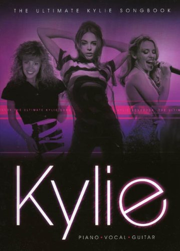 Beispielbild fr The Ultimate Kylie SongBook - Piano, Vocal, Guitar zum Verkauf von Infinity Books Japan