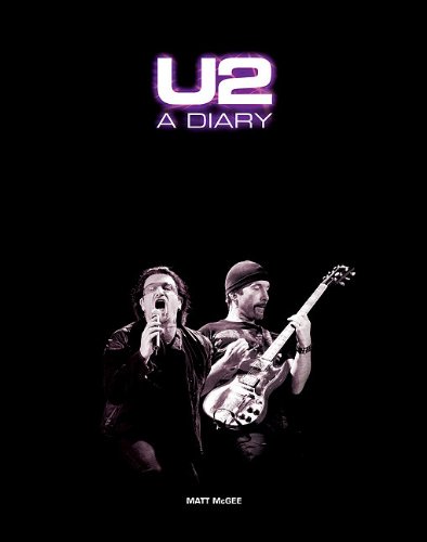 Imagen de archivo de U2: A Diary a la venta por Books of the Smoky Mountains
