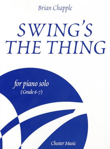 Imagen de archivo de Swing's The Thing for Piano Solo, Grade 6-7 a la venta por WorldofBooks