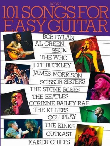 Beispielbild fr 101 Songs for Easy Guitar: Bk. 6 zum Verkauf von WorldofBooks