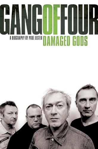 Beispielbild fr The "Gang of Four": Damaged Gods zum Verkauf von WorldofBooks