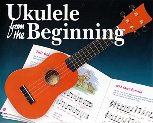 9781847723352: UKULELE, FROM THE BEGINNING (BOOK & CD)
